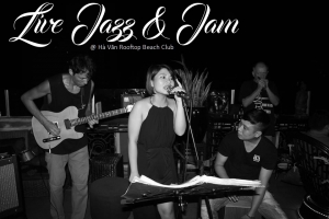 live-jazz-and-jam-havan-rooftop-lounge-nhatrangevents-nhatrangreview